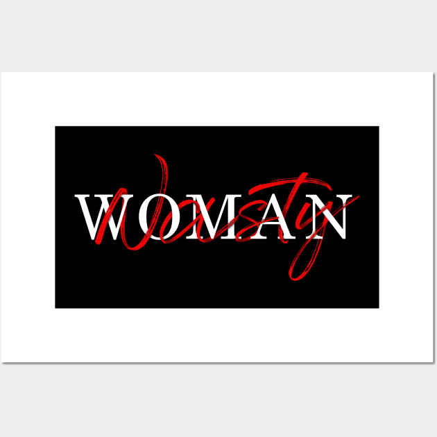 Nasty Woman Wall Art by zerobriant